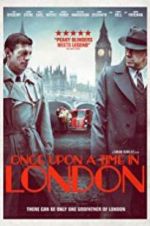 Watch Once Upon a Time in London Zumvo