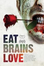 Watch Eat Brains Love Zumvo