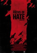 Watch Paths of Hate Zumvo