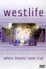 Watch Westlife: Where Dreams Come True Zumvo