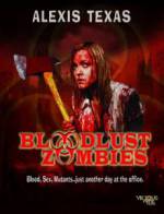 Watch Bloodlust Zombies Zumvo