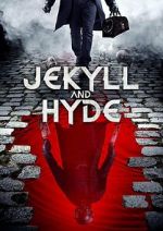 Watch Jekyll and Hyde Zumvo