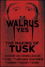 Watch Walrus Yes: The Making of Tusk Zumvo