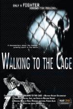 Watch Walking to the Cage Zumvo