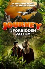 Watch Journey to the Forbidden Valley Zumvo