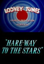 Watch Hare-Way to the Stars (Short 1958) Zumvo