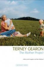 Watch Tierney Gearon: The Mother Project Zumvo