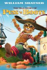 Watch The True Story of Puss'N Boots Zumvo