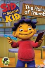 Watch Sid The Science Kid The Ruler Of Thumb Zumvo