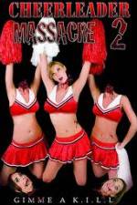 Watch Cheerleader Massacre 2 Zumvo