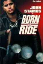 Watch Born to Ride Zumvo
