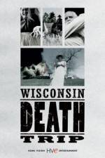 Watch Wisconsin Death Trip Zumvo