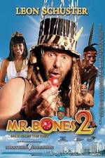 Watch Mr Bones 2: Back from the Past Zumvo