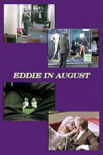 Watch Eddie in August Zumvo