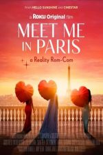 Watch Meet Me in Paris Zumvo