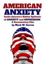 Watch American Anxiety: Inside the Hidden Epidemic of Anxiety and Depression Zumvo