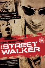 Watch Resurrecting the Street Walker Zumvo