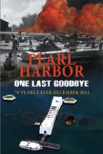 Watch Pearl Harbor One Last Goodbye Zumvo