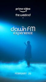 Watch The Weeknd x the Dawn FM Experience (Short 2022) Zumvo