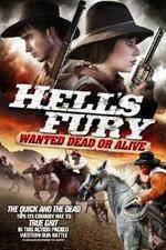 Watch Hells Fury Wanted Dead or Alive Zumvo