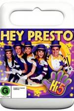 Watch Hi 5 Hey Presto Zumvo