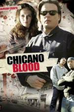 Watch Chicano Blood Zumvo