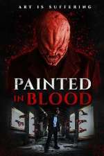 Watch Painted in Blood Zumvo