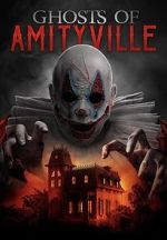 Watch Ghosts of Amityville Zumvo