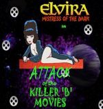 Watch Attack of the Killer B-Movies Zumvo