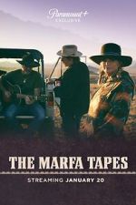 Watch The Marfa Tapes Zumvo