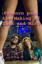 Watch Popcorn Porn Zumvo