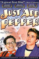 Watch Just Add Pepper Zumvo