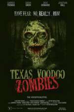 Watch Texas Voodoo Zombies Zumvo