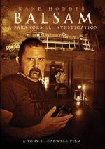 Watch Balsam: A Paranormal Investigation Zumvo