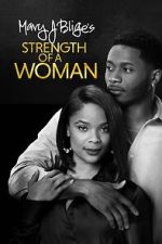 Watch Strength of a Woman Zumvo