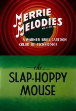Watch The Slap-Hoppy Mouse (Short 1956) Zumvo