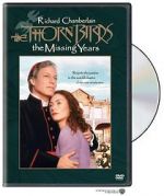 Watch The Thorn Birds: The Missing Years Zumvo