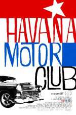 Watch Havana Motor Club Zumvo