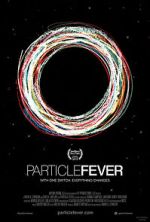 Watch Particle Fever Zumvo
