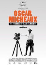 Watch Oscar Micheaux: The Superhero of Black Filmmaking Zumvo