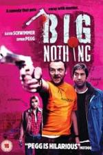 Watch Big Nothing Zumvo