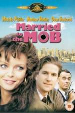 Watch Married to the Mob Zumvo