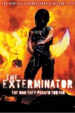 Watch The Exterminator Zumvo