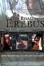 Watch The Road from Erebus Zumvo