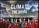 Watch Climate: The Movie (The Cold Truth) Zumvo