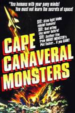 Watch The Cape Canaveral Monsters Zumvo