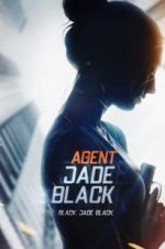 Watch Agent Jade Black Zumvo