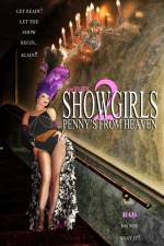 Watch Showgirls 2 Penny's from Heaven Zumvo