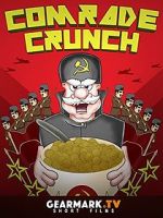 Watch Comrade Crunch Zumvo