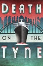 Watch Death on the Tyne Zumvo
